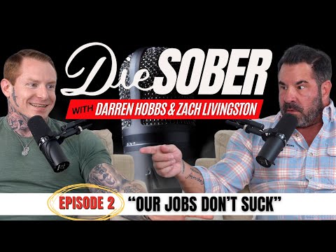 Our Jobs Don't Suck: Helping Families Fight Addiction | Die Sober Podcast Ep. 02 #addiction #aa