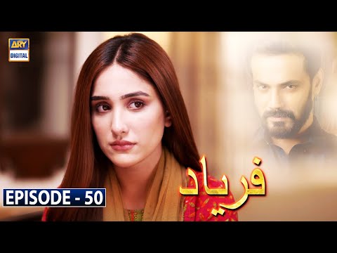 Faryaad — Episode 50