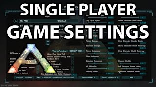 New Single Player Game Settings Ark Survival Evovled