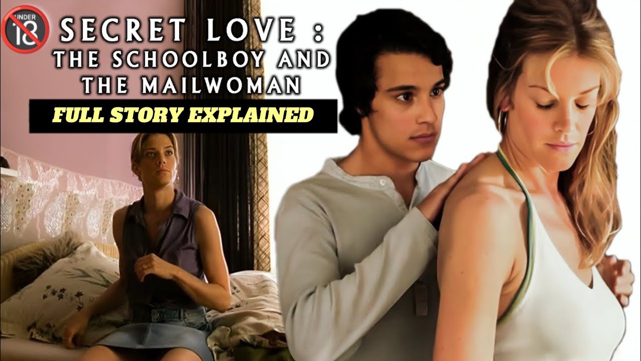 Secret Love The School Boy And The Mail Woman Full Story Explained secret-love-the-school-boy-and-the-mail-woman-full-story-explained