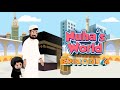 Nuhas world  nuha goes to makkah  islamic series  episode 4 season 1