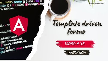 Angular Template-Driven Forms: Simplified Guide with Examples & Interview Questions | Video # 36