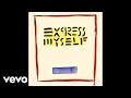 Ricky Reed - Express Myself (Audio)
