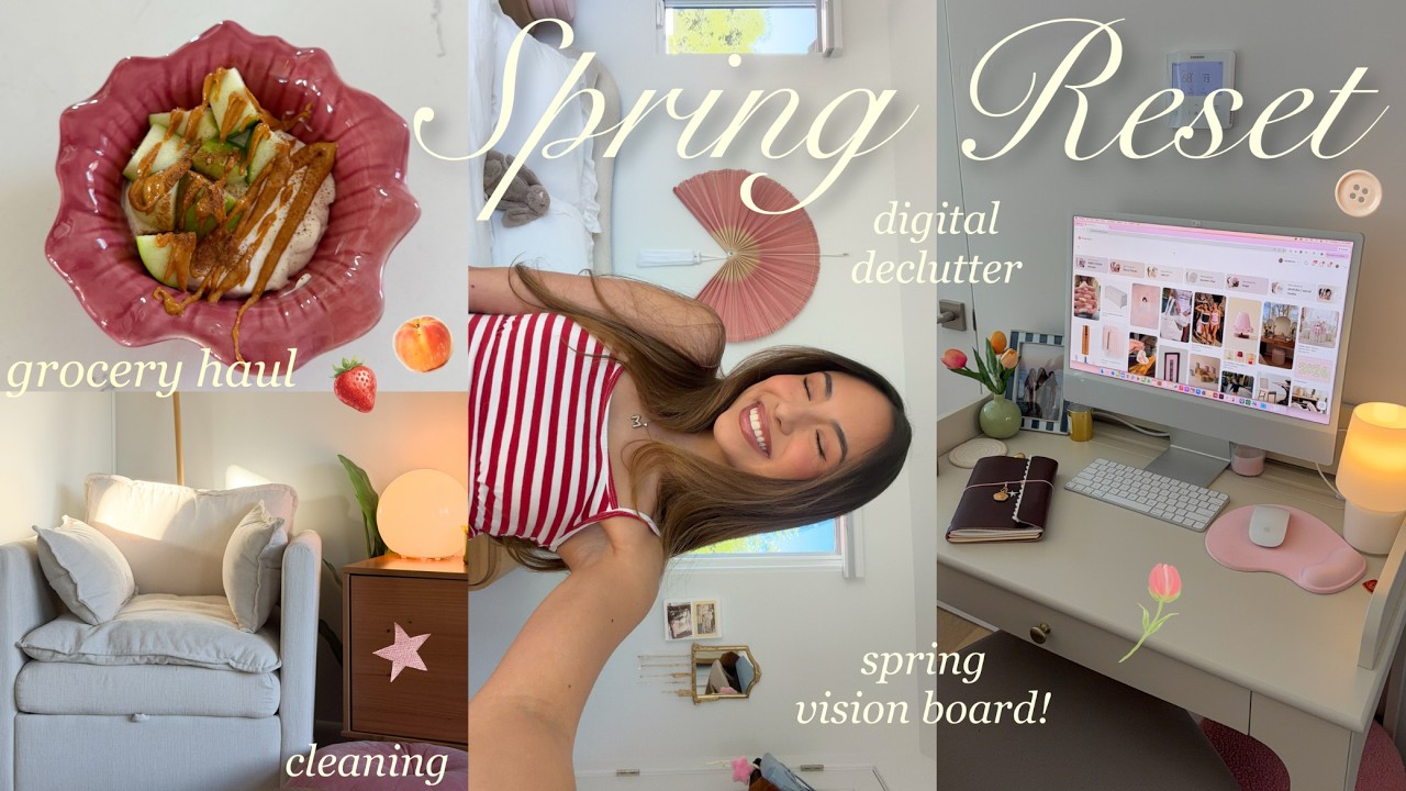 SPRING RESET 🌷 grocery haul, spring vision board, cleaning my apartment, digital declutter, etc! ✨