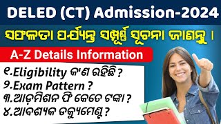DElEd CT Entrance-2024 Details-Eligibility,Exam Pattern,Syllabus || How to apply DElEd-2024 Online