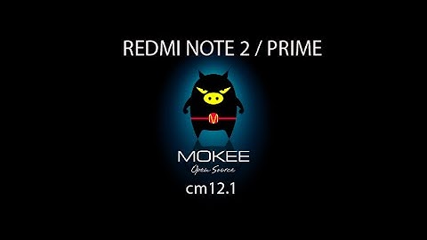 MOKEE CM12 1 REDMI NOTE 2
