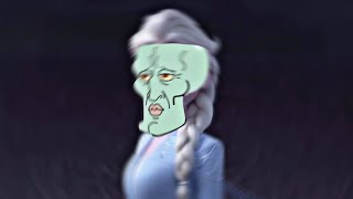 I Replaced Elsas Steps With Squidward Walking Sound