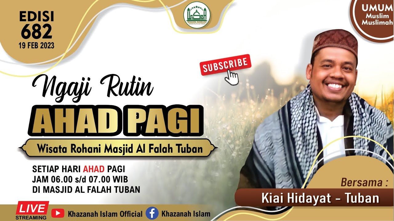 Live Ngaji Ahad Pagi Bersama : K. Hidayat dari Tuban