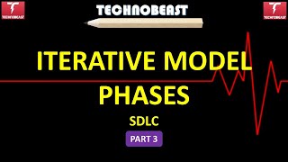 #SOFTWARETESTING | ITERATIVE MODEL PHASES PART 3 | SOFTWARE ENGINEERING | SDLC