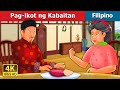 Pag-ikot ng Kabaitan | Kindness in Circles Story | Filipino Fairy Tales
