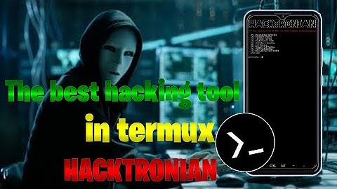 how to install {HACKTRONIAN} in termux. The best hackeing tool√√√•
