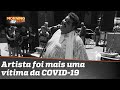 Tim Maia da Paulista morre de Covid-19