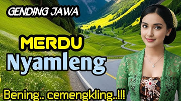GENDING JAWA MERDU NYAMLENG || SUARA BENING CEMENGKLING ~ WES NIKI MAWON LURR