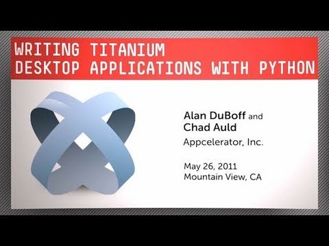 Writing Titanium Desktop Apps with Python