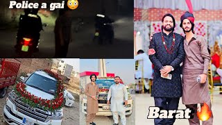 Bhi ki barat | police a gai | kon pakra gayaa