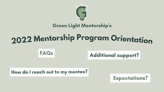 2022 Mentor Program Orientation