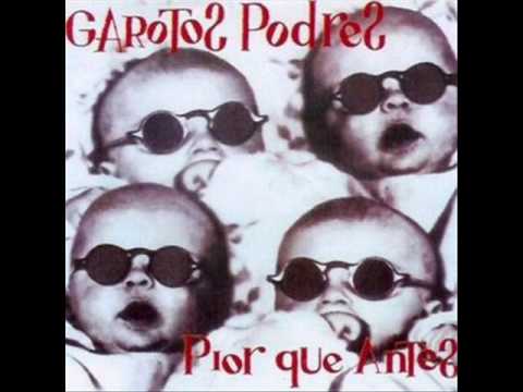 Garotos Podres - Subúrbio Operário