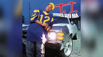 T.I. - Rubber Band Man (Radio Edit) T.I. - Rubber Band Man (Radio Edit)