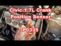 Honda Civic 1.7L Crankshaft Position Sensor Replacement P0335