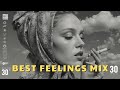Best Feelings Mix Deep House | Vocal House Nu Disco Chillout Music Journey 🎶🎧 Enjoy
