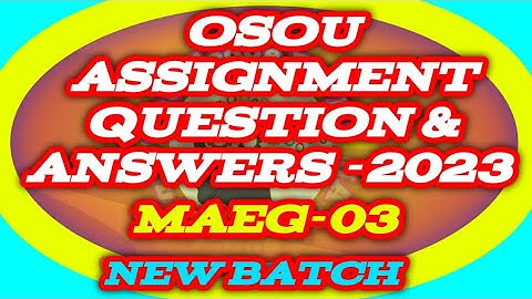 MAEG-03 All Assignment Question and Answer 2023#knowledge_for_all #osou #osou_assingment_answer