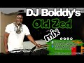 DJ Bolddy Old Zambian Beats Mix Classic Zed Music Throwback
