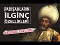 İlk 10 Padişah Hakkında Bilinmeyenler - Osmanlı Padişahları #Bölüm 1