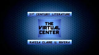 Virtual Center - Story by Raissa Claire U. Rivera