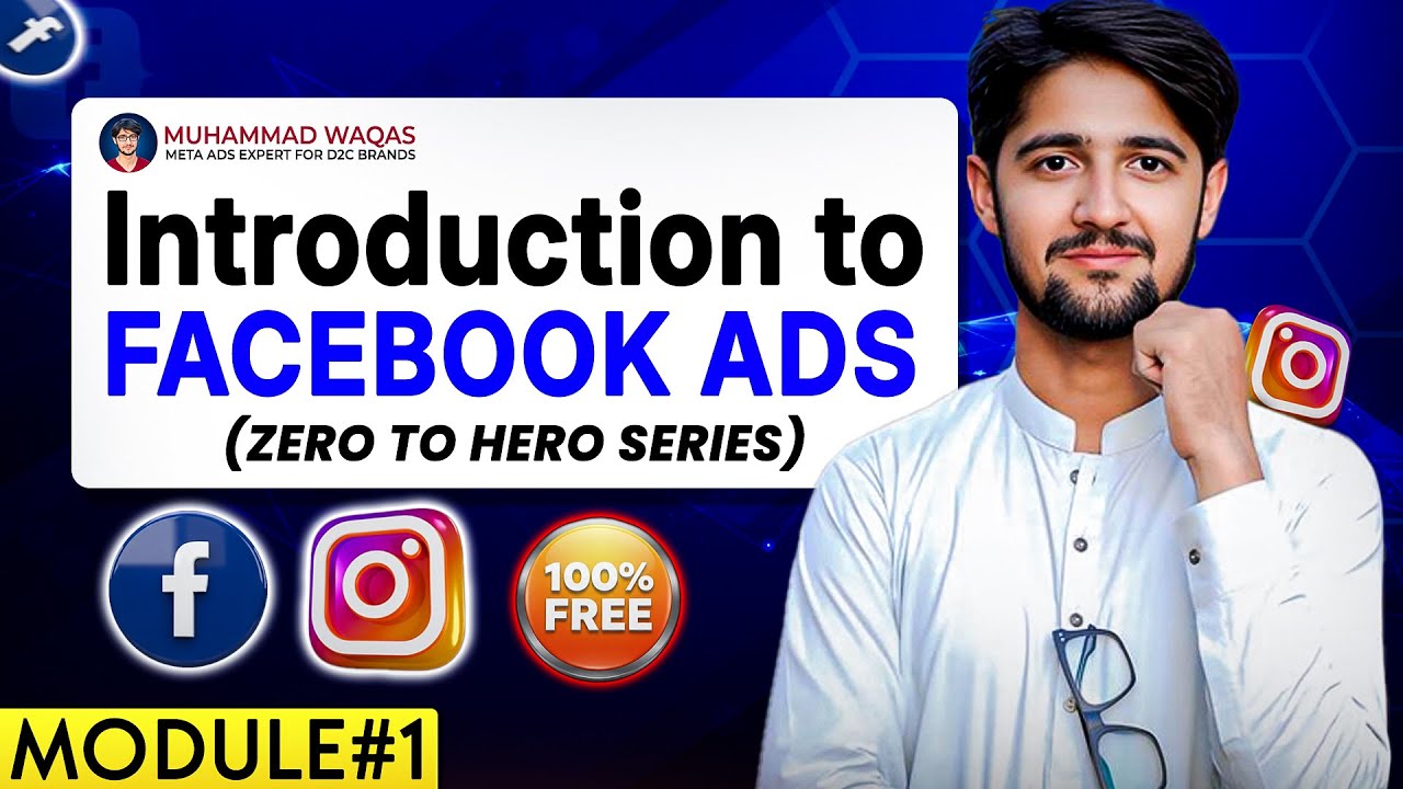 1  Introduction to Facebook Ads Course
