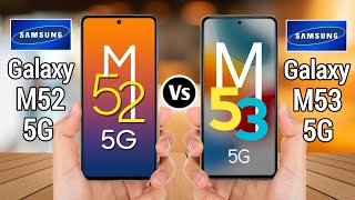 Samsung Galaxy M52 Vs Samsung Galaxy M53