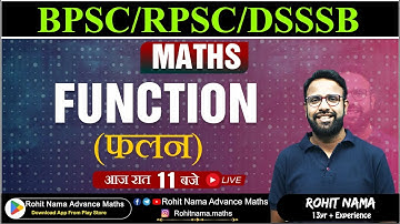 FUNCTION  BY ROHIT NAMA SIR | बिहार शिक्षक भर्ती 3.0 MATHS | | #rohitnama #bpsc #dsssb #maths