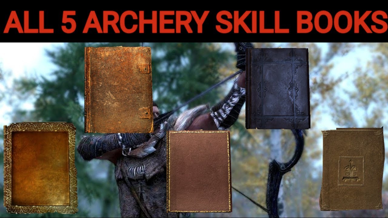All 5 archery skill book locations!! (Skyrim)