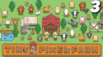 TINY PIXEL FARM Gameplay Walkthrough Part 3 iOS - ANDROID