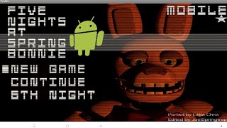 Five Nights At Spring Bonnie's Android ( Download) (Full Walkthrough Night 1-5)