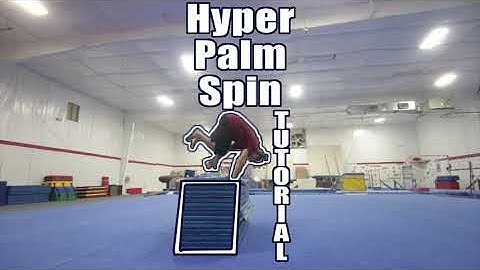 Hyper Palm Spin - Advanced Parkour Tutorial By Bob Reese