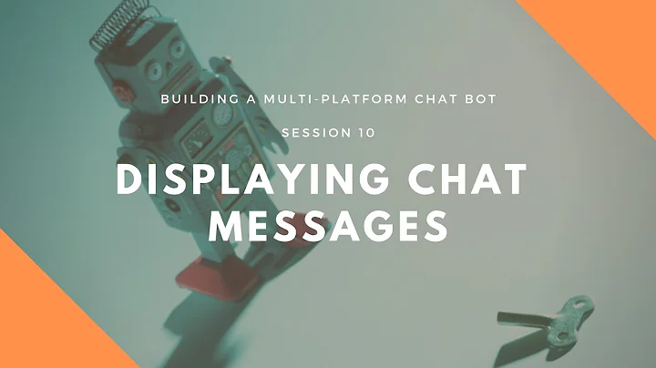 Session 10: Displaying Chat Messages in JavaScript with our PHP Symfony 4 Chat Bot API