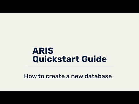 ARIS Quickstart Guide - How to create a new database (optional)