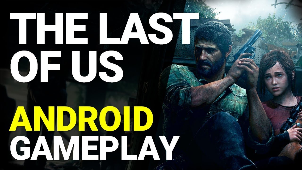 The Last of Us para Android - Descarga el APK en Uptodown