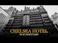 The Gilded Age's Most Haunting Hotel: The Dark Story of The Chelsea