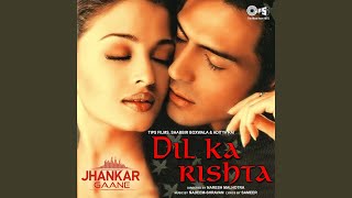 Dil Ka Rishta (Sad-Jhankar)