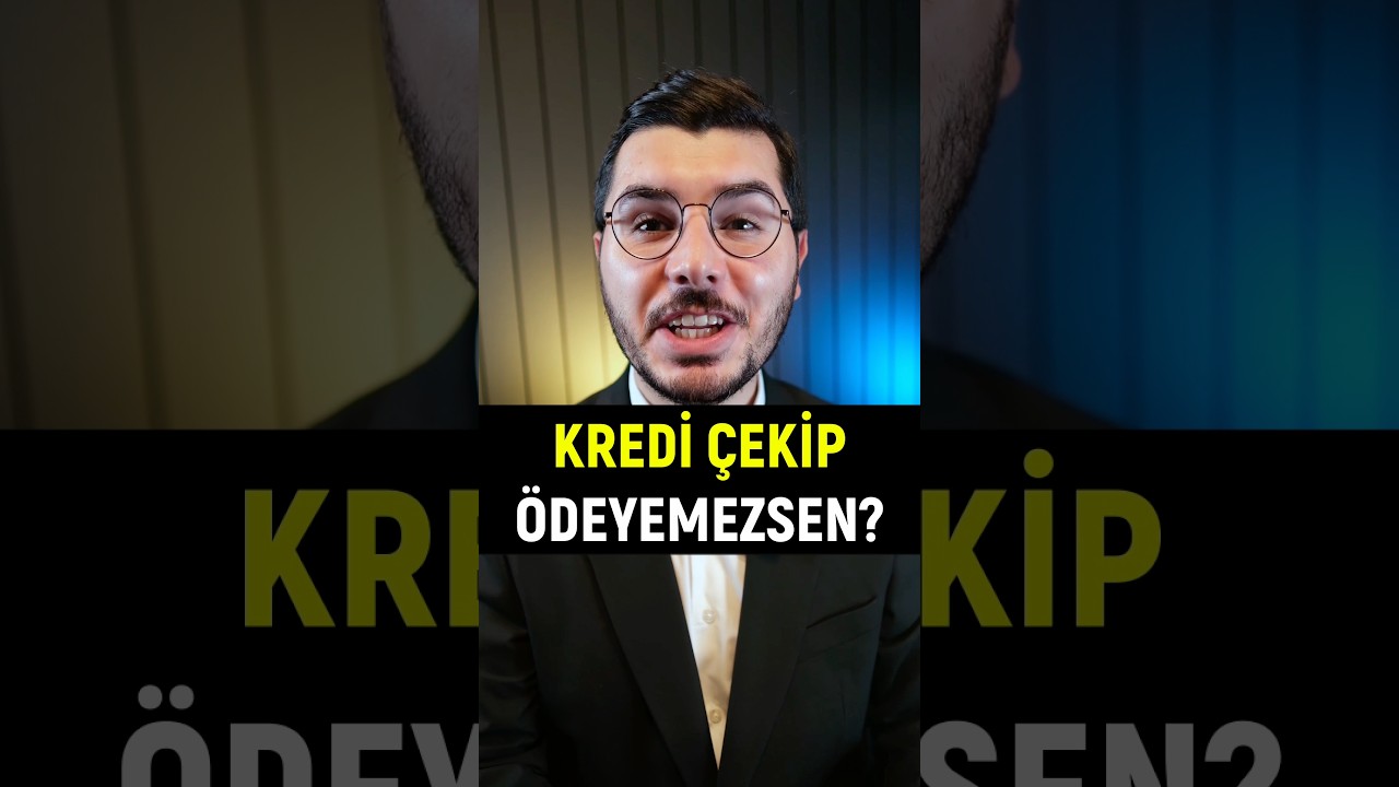 Kredi Çekip Ödemezsen!