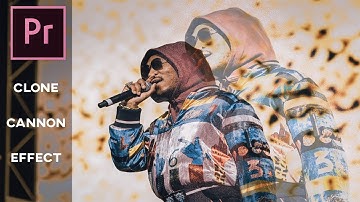 The CLONE CANNON Effect! Adobe Premiere Pro Tutorial (Music Video Effects)