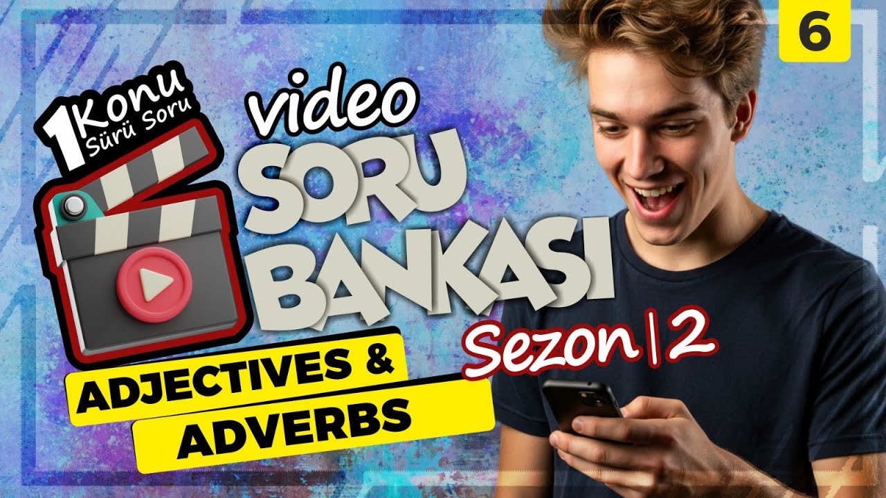 ADJECTIVES & ADVERBS YKS-DİL (YDT), YDS, YÖKDİL Video Soru Bankası - Sezon 2