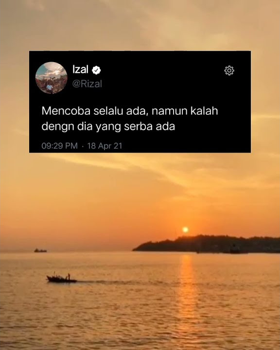 STORY WA TWITTER | QUOTS TWITTER | STORY WA TERBARU 2021
