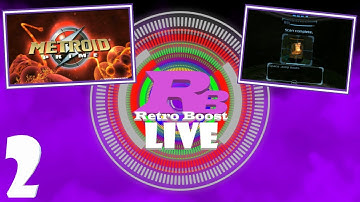Metroid Prime (A Bit More Sequence Breaking) - Retro Boost Live - Episode 2 (Replay)