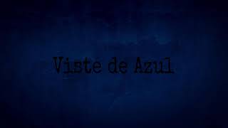 Video thumbnail of "Viste de Azul - Agustín Nalli"