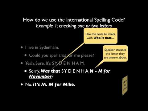 A for Alpha: Using the International Spelling Code.mp4