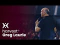 Believing is Seeing: Harvest + Greg Laurie