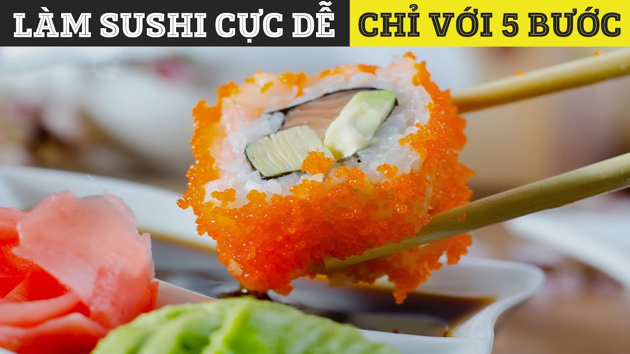 Hướng dẫn làm Sushi tại nhà cực đơn giản Chỉ với 5 Bước | Coy Sushi Recipes