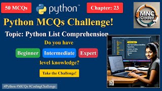 Python List Comprehension - Quiz | Test Your Skills with MCQs & Answers for Beginners to Advanced